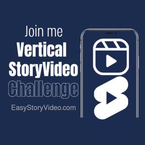 Join my free Vertical StoryVideo Weekend Challenge 2022